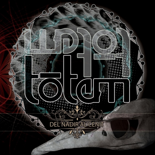 Totem - Del Nadir al Cenit (2018) Album Info