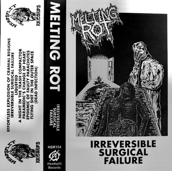 Melting Rot - Irreversible Surgical Failure (2018) Album Info