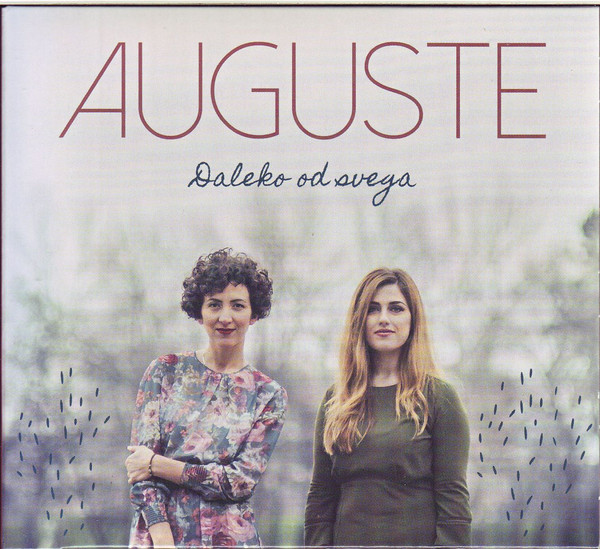 Auguste - Daleko Od Svega (2018) Album Info