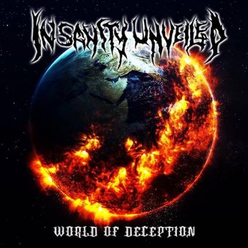 Insanity Unveiled - World Of Deception (2018)