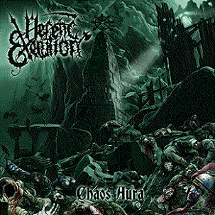 Heretic Execution - Chaos Aura (2018) Album Info