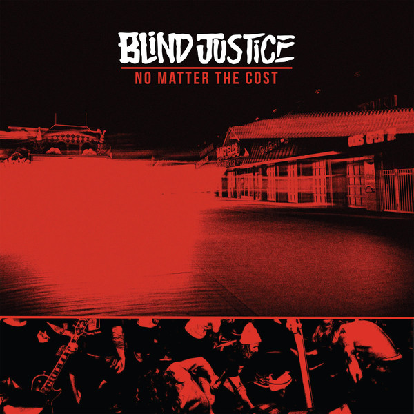 Blind Justice - No Matter the Cost (2018)