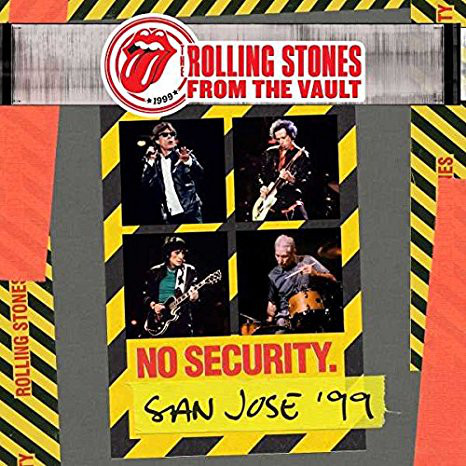 The Rolling Stones - No Security. San Jos? '99 (2018)