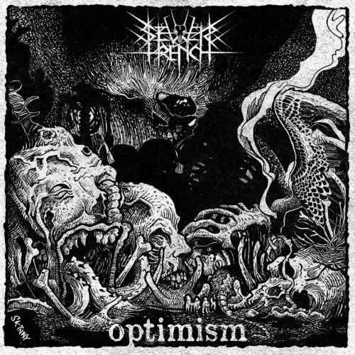 Sewer Trench - Optimism (2018) Album Info