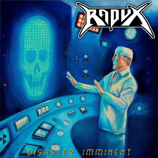 Radux - Disaster Imminent (2018)
