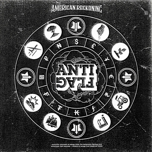 Anti-Flag - American Reckoning (2018) Album Info