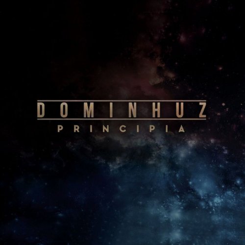 Dominhuz - Principia (2018) Album Info