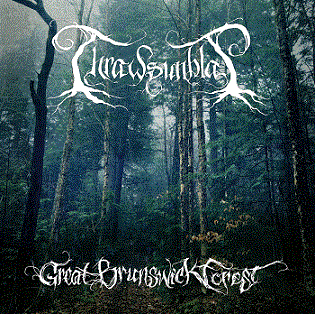 Thrawsunblat - Great Brunswick Forest (2018) Album Info