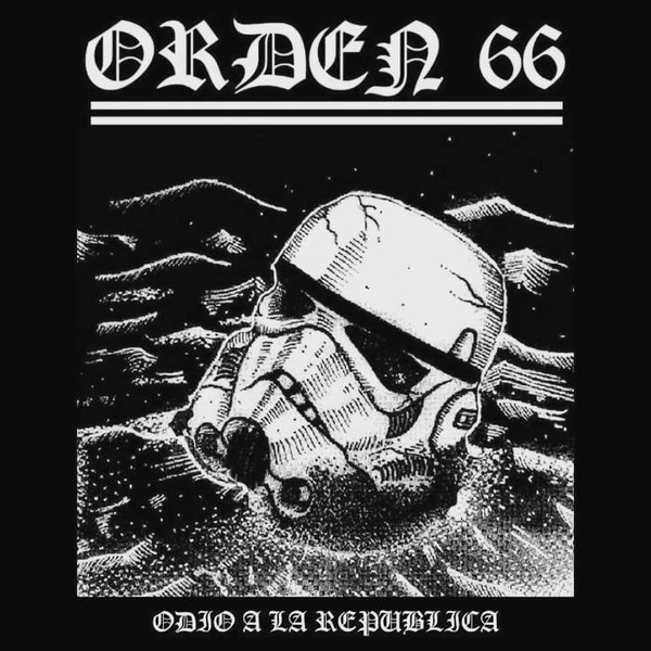 Orden 66 - Odio A La Republica (2018) Album Info