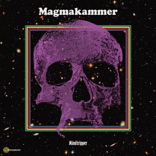 Magmakammer - Mindtripper (2018) Album Info