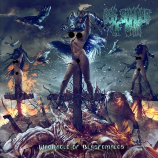 666 Shades of Shit - Whoracle of Blasfemales (2018) Album Info