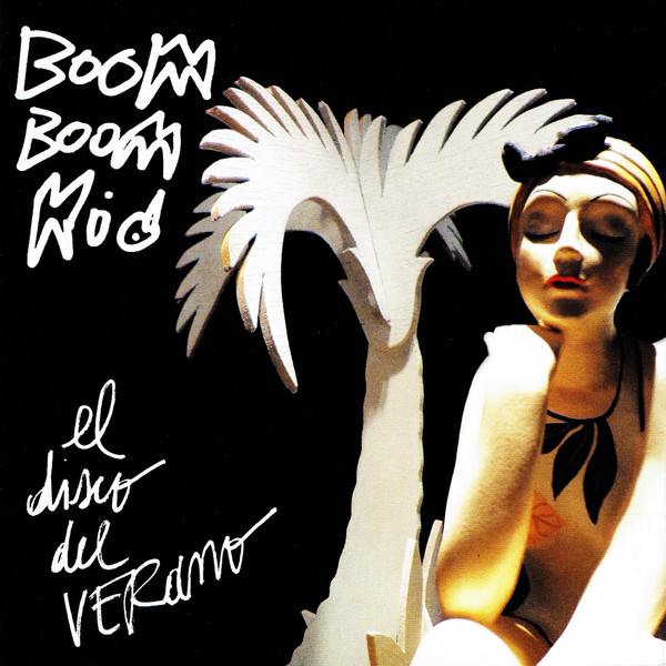 Boom Boom Kid - El Disco Del Verano (2018) Album Info