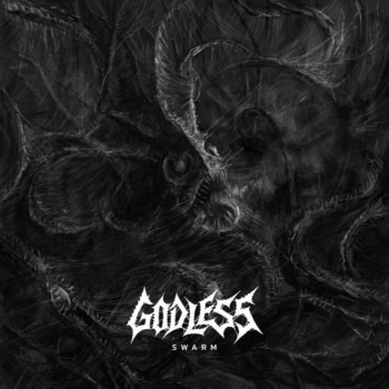 Godless - Swarm (2018) Album Info