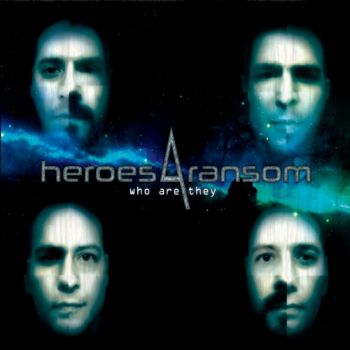 Heroes 4 Ransom - Who Are They (2018)