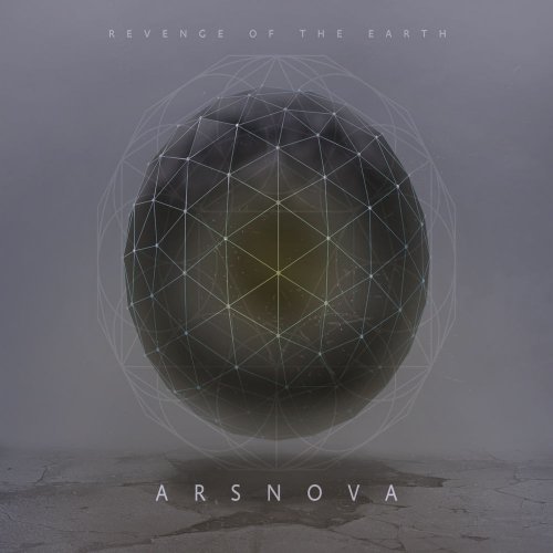 arsnova - Revenge of the Earth (2018) Album Info