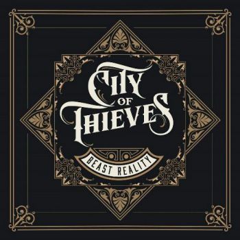 City Of Thieves - Beast Reality (2018) Album Info