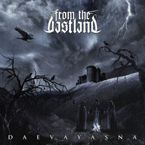 From the Vastland - Daevayasna (2018) Album Info