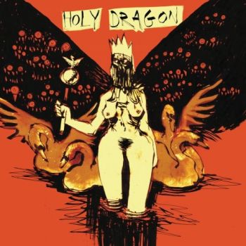 Holy Dragon - Holy Dragon (2018)