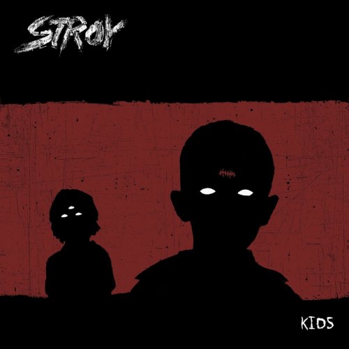 Stroy - Kids (2018) Album Info