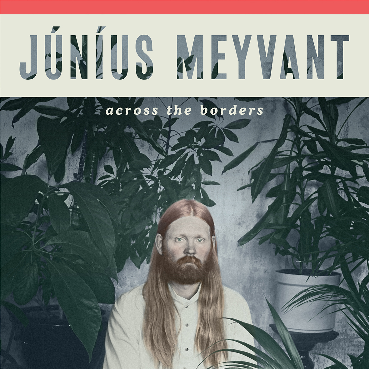 Junius Meyvant - Across The Borders (2018)