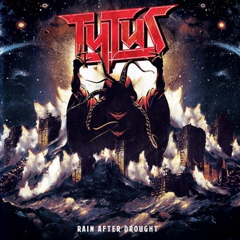 Tytus - Rain After Drought (2019) Album Info