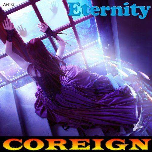 Coreign - Eternity (2018) Album Info
