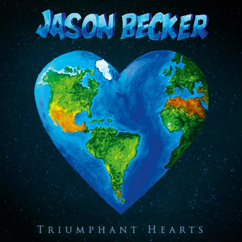 Jason Becker - Triumphant Hearts (2018) Album Info