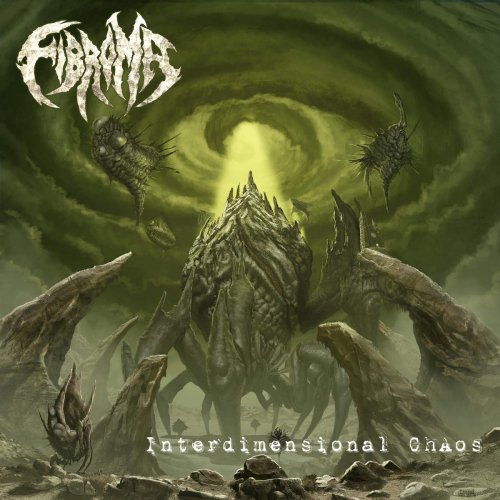 Fibroma - Interdimensional Chaos (2018) Album Info