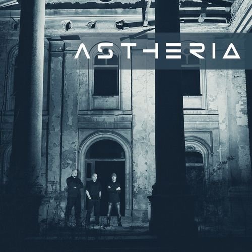 Astheria - Astheria (2018)