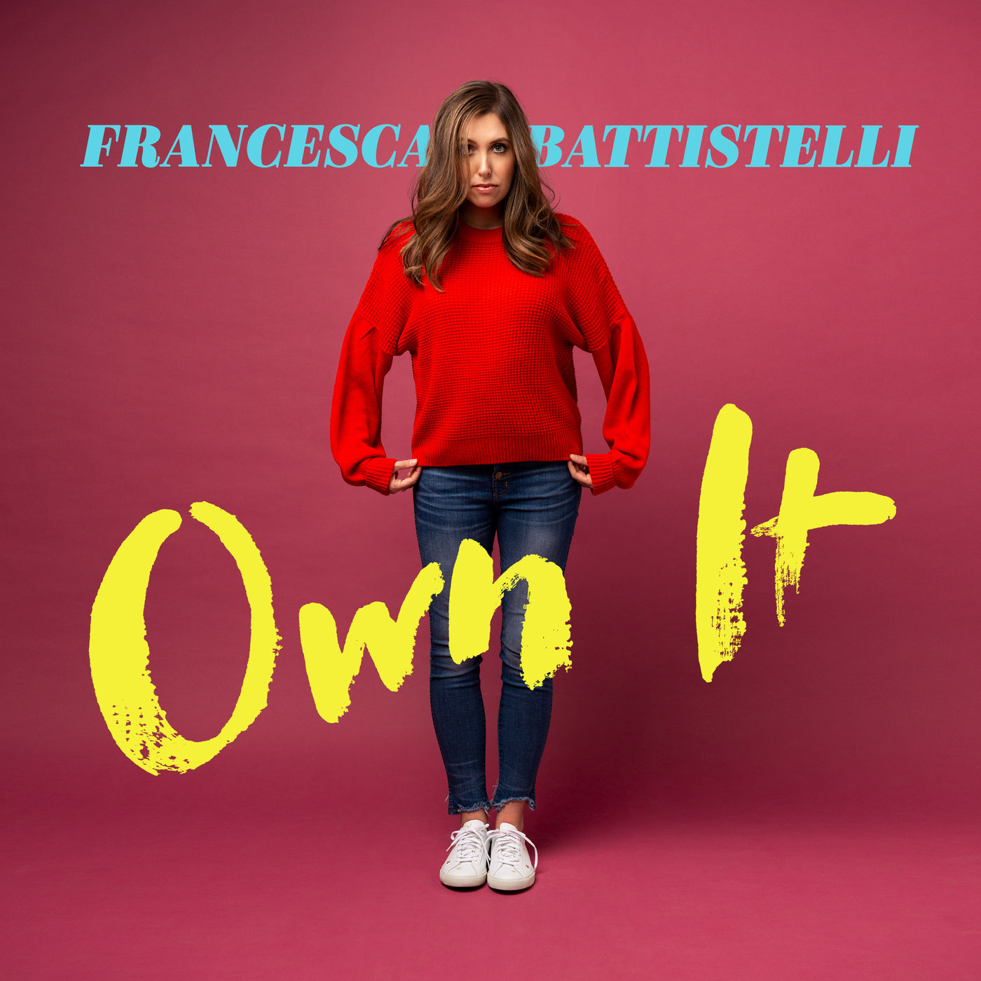 Francesca Battistelli - Own It (2018)