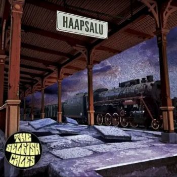 The Selfish Cales - Haapsalu (2018) Album Info