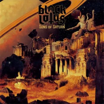Black Lotus - Sons Of Saturn (2018) Album Info
