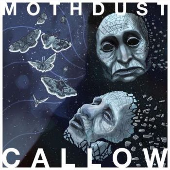 Callow - Mothdust (2018) Album Info
