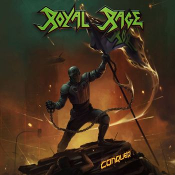 Royal Rage - Conquer (2018) Album Info