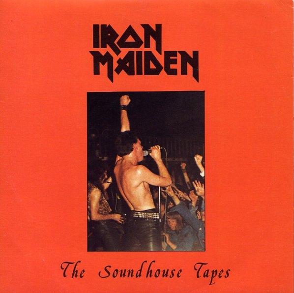 Iron Maiden - The Soundhouse Tapes (1979)