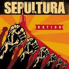 Sepultura - Nation (2001)