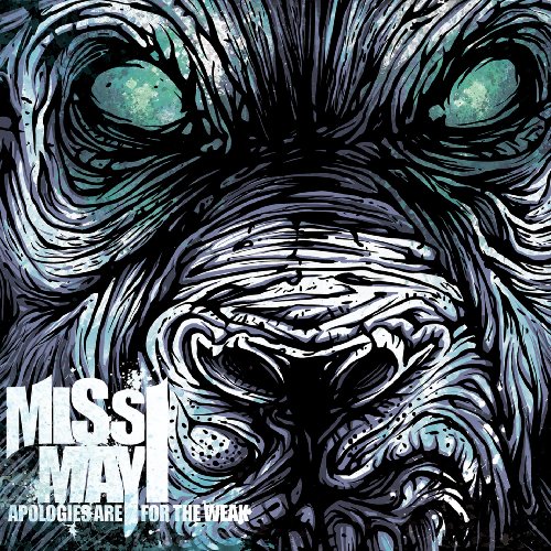 Miss May I - Apologies Are for the Weak (2009) Album Info