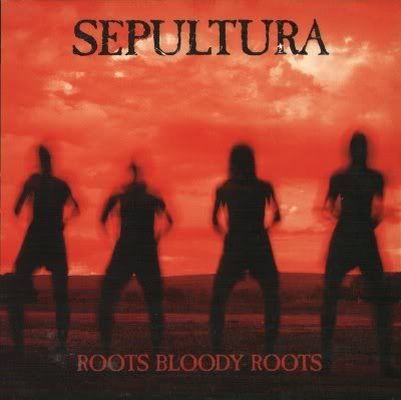 Sepultura - Roots Bloody Roots (1996) Album Info