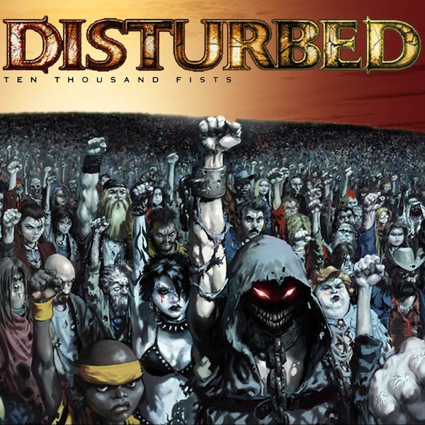Disturbed - Ten Thousand Fists (2005) Album Info