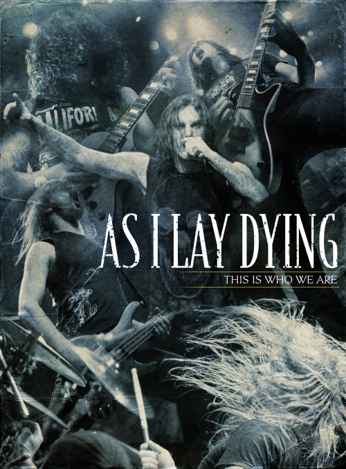 As I Lay Dying - This Is Who We Are (2009) Album Info