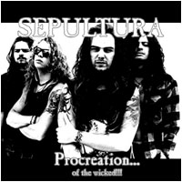Sepultura - Procreation of the Wicked (1997)