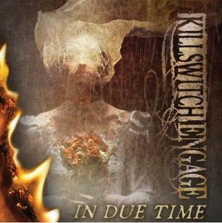 Killswitch Engage - In Due Time (2013)