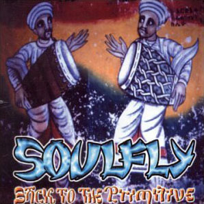 Soulfly - Back to the Primitive (2000)