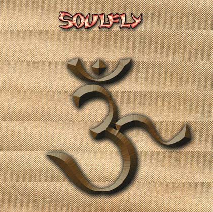 Soulfly - &#2384; (2002)