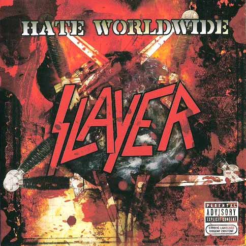 Slayer - Hate Worldwide (2009) Album Info