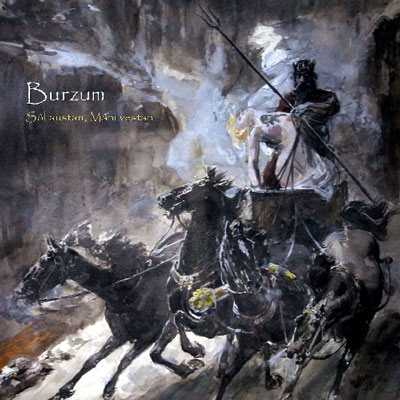 Burzum - S&#244;l austan, M&#226;ni vestan (2013)