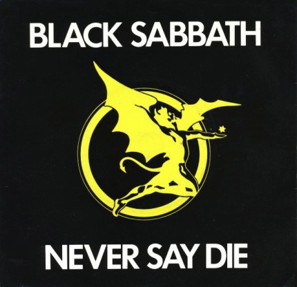 Black Sabbath - Never Say Die (1978) Album Info