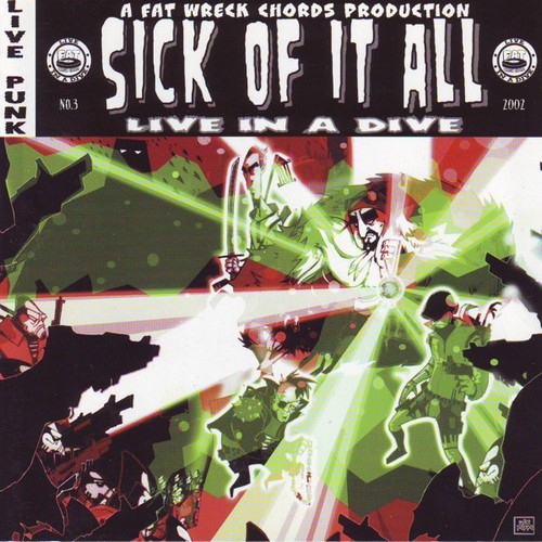 Sick Of It All - Live In A Dive (2002) Album Info