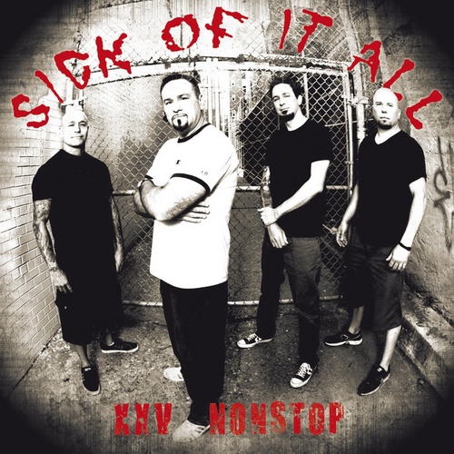 Sick Of It All - XXV Nonstop (2011) Album Info
