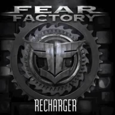 Fear Factory - Recharger (2012)